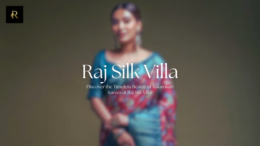 Discover the Timeless Beauty of Kalamkari Sarees at Raj Silk Villa